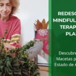 Redescubrir el Tacto: Mindfulness y Jardinería Terapéutica con tus Plantas de Casa • Eva HappyVerde con sus Plantas • Plantas para la Vida • Hero